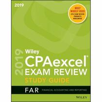 Wiley CPAexcel Exam Review 2019 Study Guide FAR Financial Accounting and Reporting