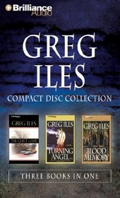 Greg Iles CD Collection: The Quiet Game, Turning Angel, and Blood Memory