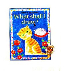 What Shall I Draw?: Art Pack (Kid Kits)