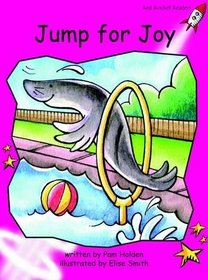 Jump for Joy!: Emergent (Red Rocket Readers: Fiction Set B)