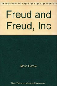 Freud and Freud, Inc.