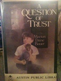 A Question of Trust