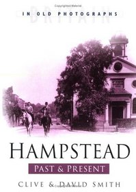 Hampstead Past and Present (Past & present)