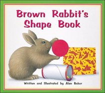 Brown Rabbit's Shape Book