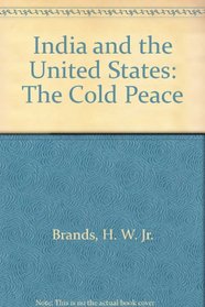 India and the United States: The Cold Peace