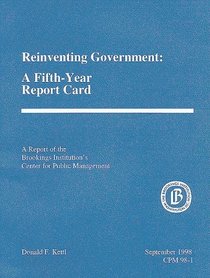 Reinventing Government: A Fifth Year Report Card