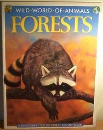 Forests (Wild World of Animals)