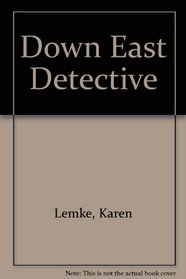 Down East Detective