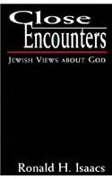 Close Encounters: Jewish Views About God