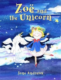 Zoe and the Unicorn