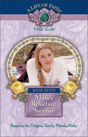 Millie's Reluctant Sacrifice, Book 7