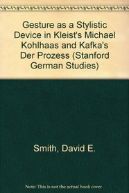 Gesture as a Stylistic Device in Kleist's 
