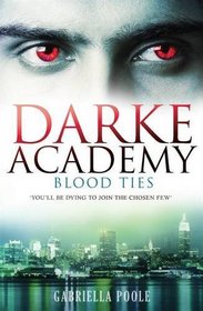 Blood Ties (Darke Academy)