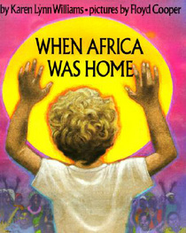 When Africa Was Home