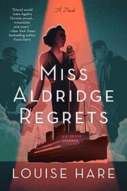 Miss Aldridge Regrets (Canary Club, Bk 1)