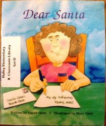 LT K-C Gdr Dear Santa Is (Work and Play/Literacy 2000 Stage 2)
