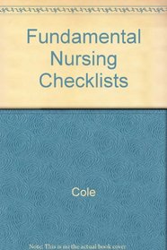 Fundamentals of Nursing Concepts Skills and Checklists