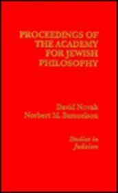 Proceedings of the Academy for Jewish Philosophy