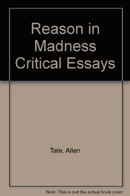 Reason in Madness Critical Essays