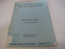 How to Provide Social Services with Task Centred Methods (Papers)