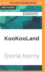 KooKooLand: A Memoir