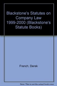 Blackstone's Statutes on Company Law 1999-2000 (Blackstone's Statute Books)