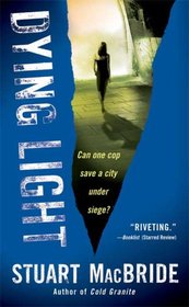 Dying Light (Logan McRae, Bk 2)