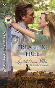 Breaking Free (Silhouette Special Edition)