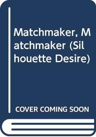 Matchmaker, Matchmaker (Desire S)