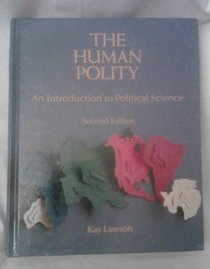 Human Polity: An Introduction to Political Science