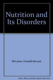 Nutrition and Its Disorders