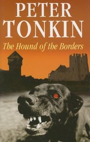 Hound of the Borders (The Master of Defence)
