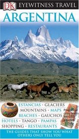 Argentina (Eyewitness Travel Guides)