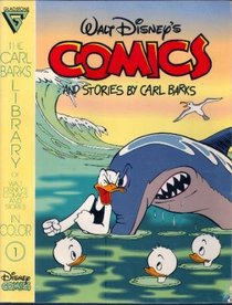 The Carl Barks Library of Walt Disney's Comics and Stories in Color (The Carl Barks Library Of Walt Disney's Comics And Stories In Color, 1)