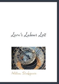 Love's Labour Lost