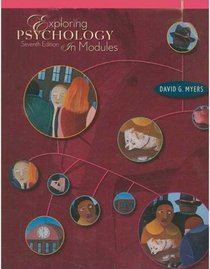 Exploring Psychology in Modules, PsychSim 5.0 & Student Video Tool Kit for Introductory Psychology