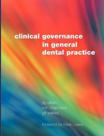 Clinical Governance in General Dental Practice