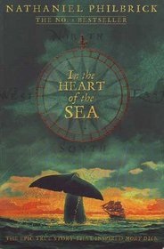 In The Heart Of The Sea - The Tragedy Of The Whaleship Essex
