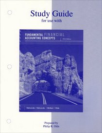 Study Guide (for use with) Fundamental Financial Accounting Concepts, 5th Edition