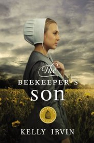 The Beekeeper's Son (Amish of Bee County, Bk 1)