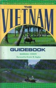 The Vietnam Guidebook: With Angkor Wat (Eurasia Travel Guides)