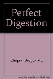 Perfect Digestion