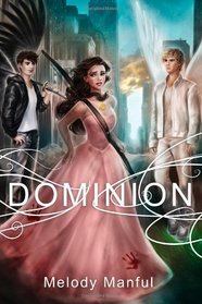 Dominion (Guardian Angels) (Volume 1)