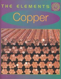 Copper (The Elements)