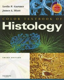 Color Textbook of Histology: With STUDENT CONSULT Online Access
