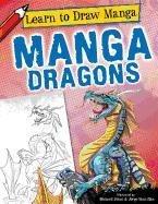 Manga Dragons (Learn to Draw Manga)