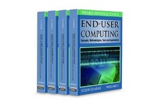 End-user Computing: Concepts, Methodologies, Tools and Applications
