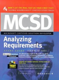 MCSD Analyzing Requirements: Exam 70-100 (MCSD Study Guides)
