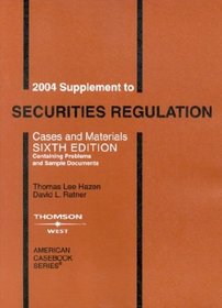 2004 Supplement to Securities Regulation (Supplement)