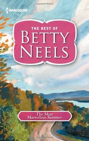 The Most Marvellous Summer (Best of Betty Neels)